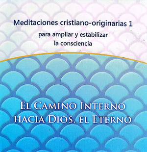 Primer curso Meditaciones cristiano originarias